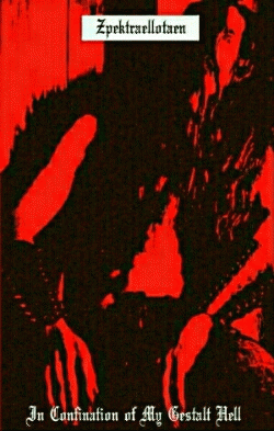 Zpektraellotaen : In Confination of My Gestalt Hell